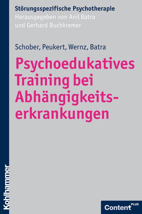 Psychoedukatives Training bei Abhangigkeitserkrankungen