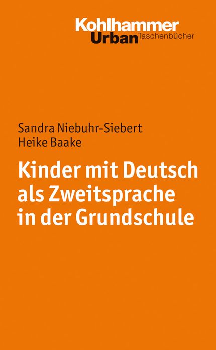 Kinder mit Deutsch als Zweitsprache in der Grundschule