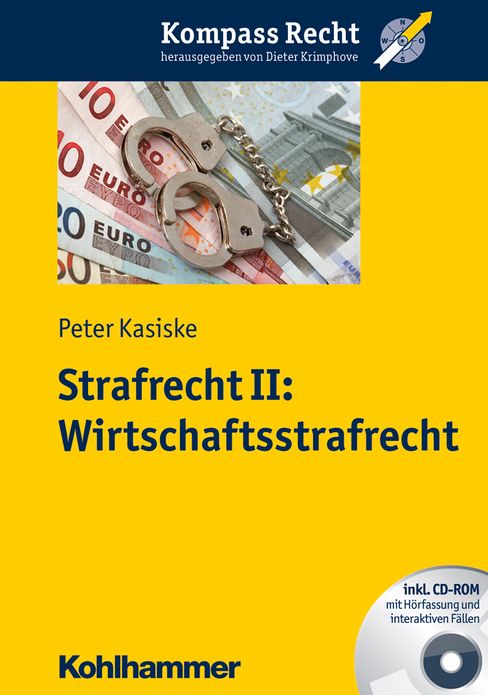 Strafrecht II: Wirtschaftsstrafrecht
