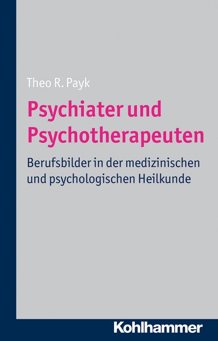 Psychiater und Psychotherapeuten: Berufsbilder in der medizinischen und psychologischen Heilkunde