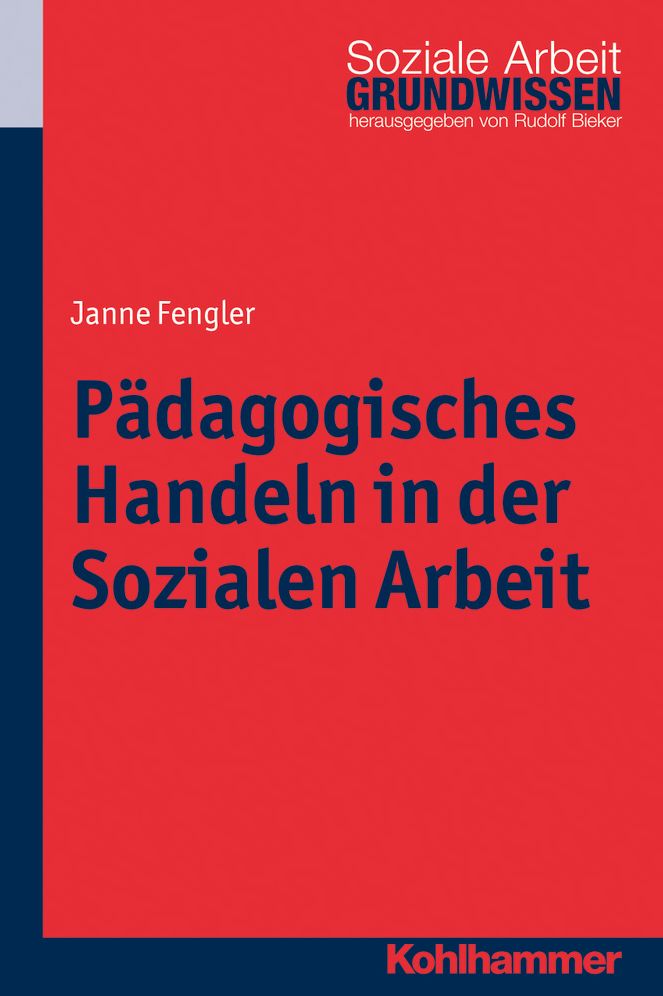 Padagogisches Handeln in der Sozialen Arbeit