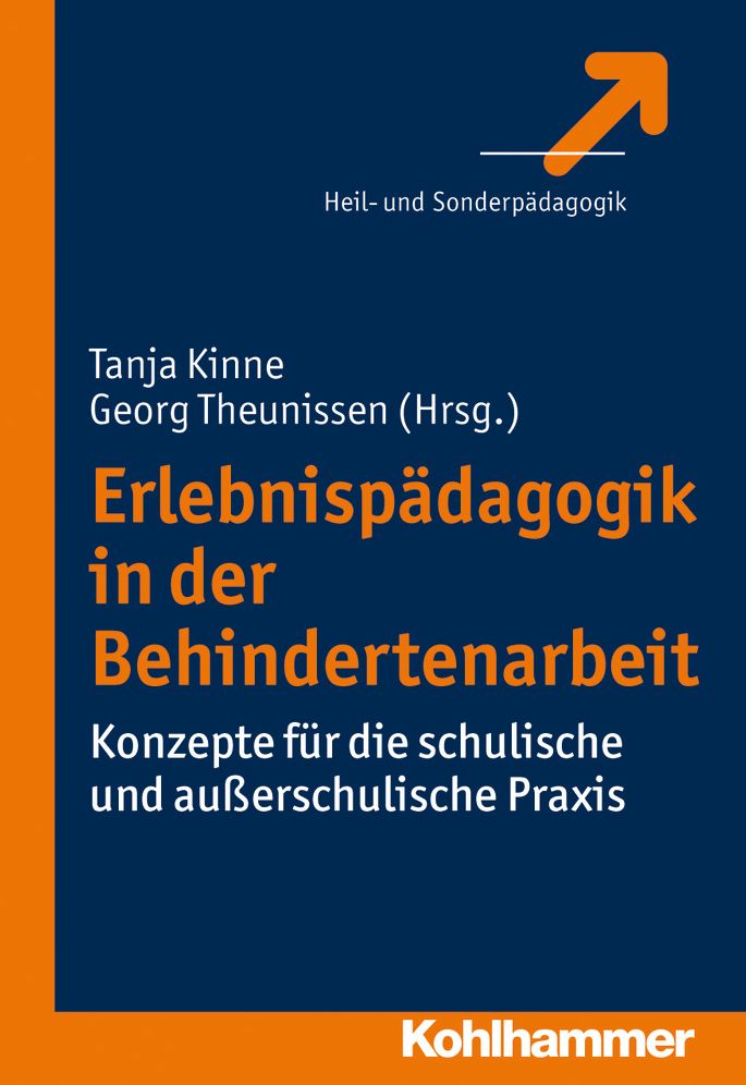Erlebnispadagogik in der Behindertenarbeit: Konzepte fur die schulische und auaerschulisch