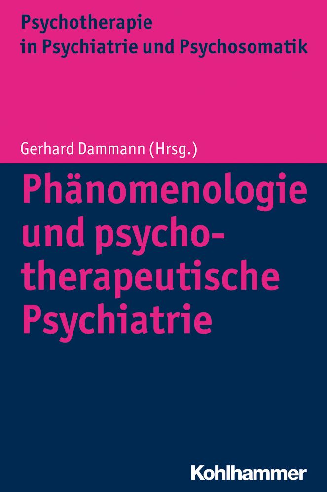 Phanomenologie und psychotherapeutische Psychiatrie
