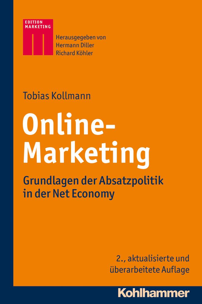 Online-Marketing: Grundlagen der Absatzpolitik in der Net Economy