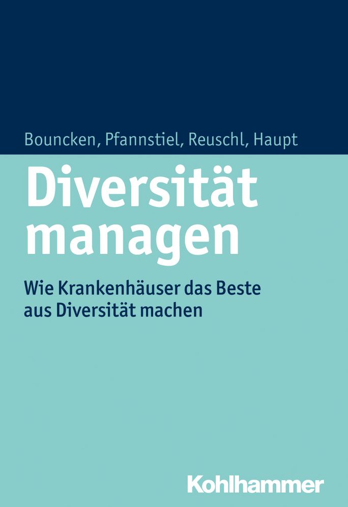 Diversitat managen: Wie Krankenhauser das Beste aus personeller Vielfalt machen