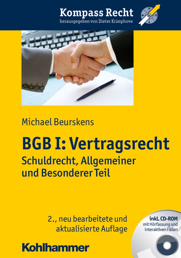 BGB I: Vertragsrecht: Schuldrecht, Allgemeiner und Besonderer Teil