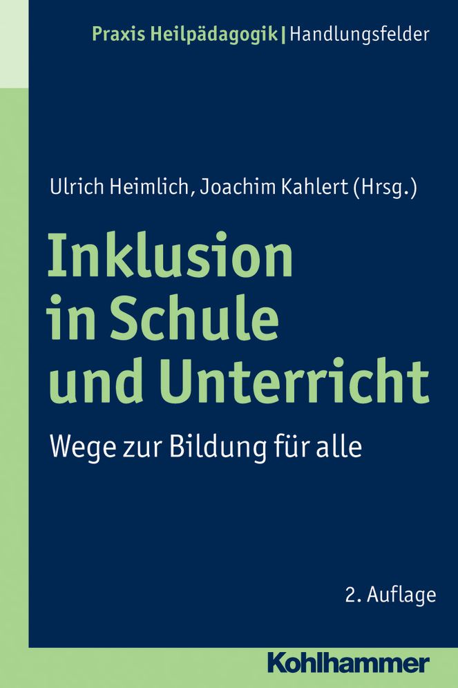 Inklusion in Schule und Unterricht: Wege zur Bildung fur alle