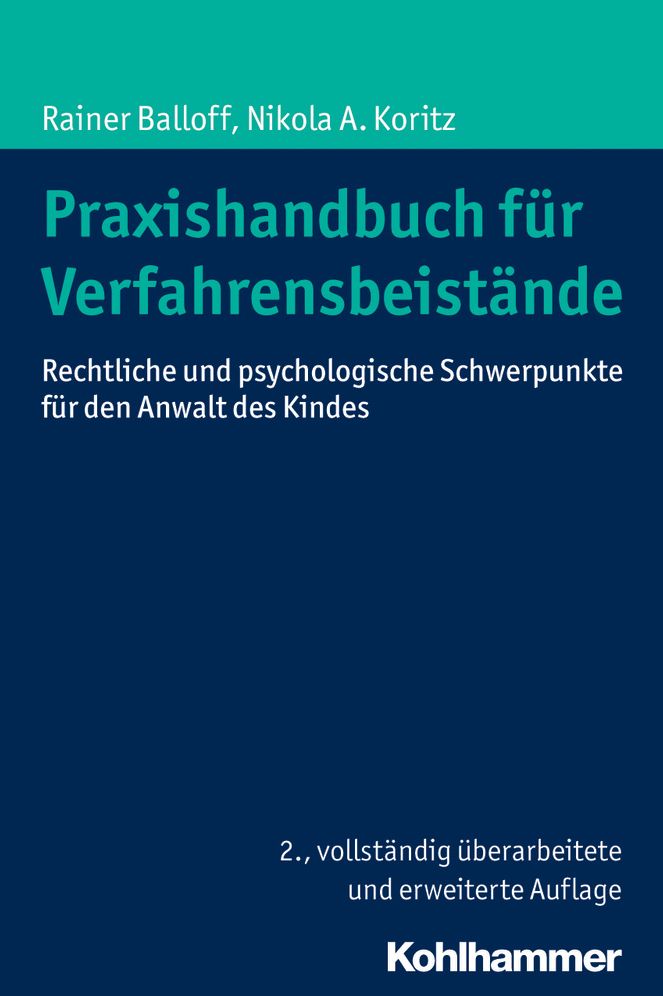 Praxishandbuch fur Verfahrensbeistande: Rechtliche und psychologische Schwerpunkte fur den Anwalt des Kindes