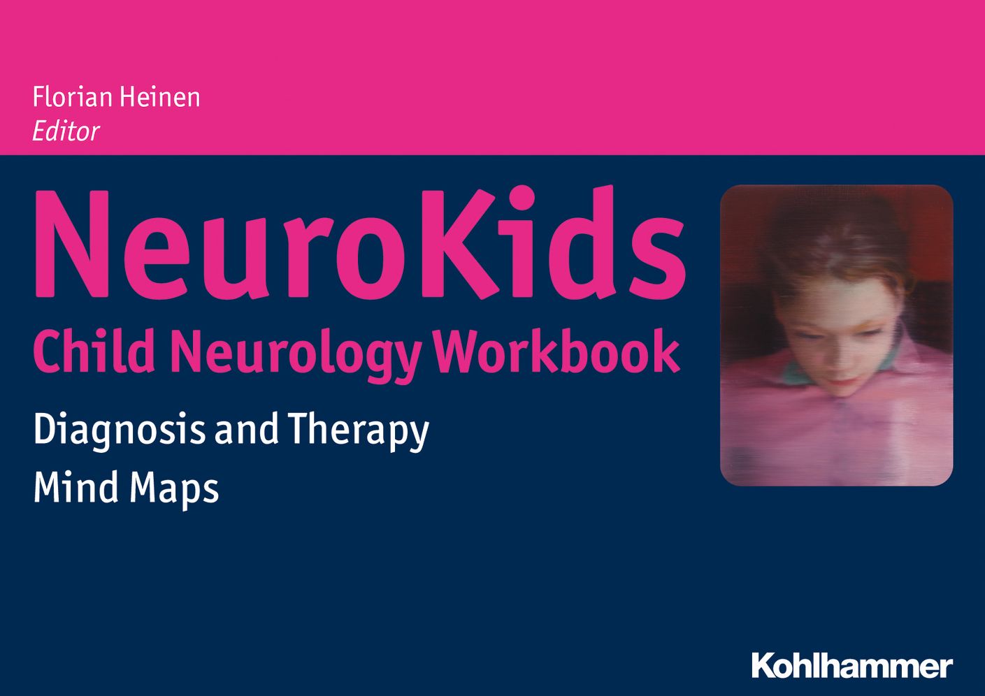 NeuroKids - Child Neurology Workbook: Diagnosis and Therapy - Mind Maps