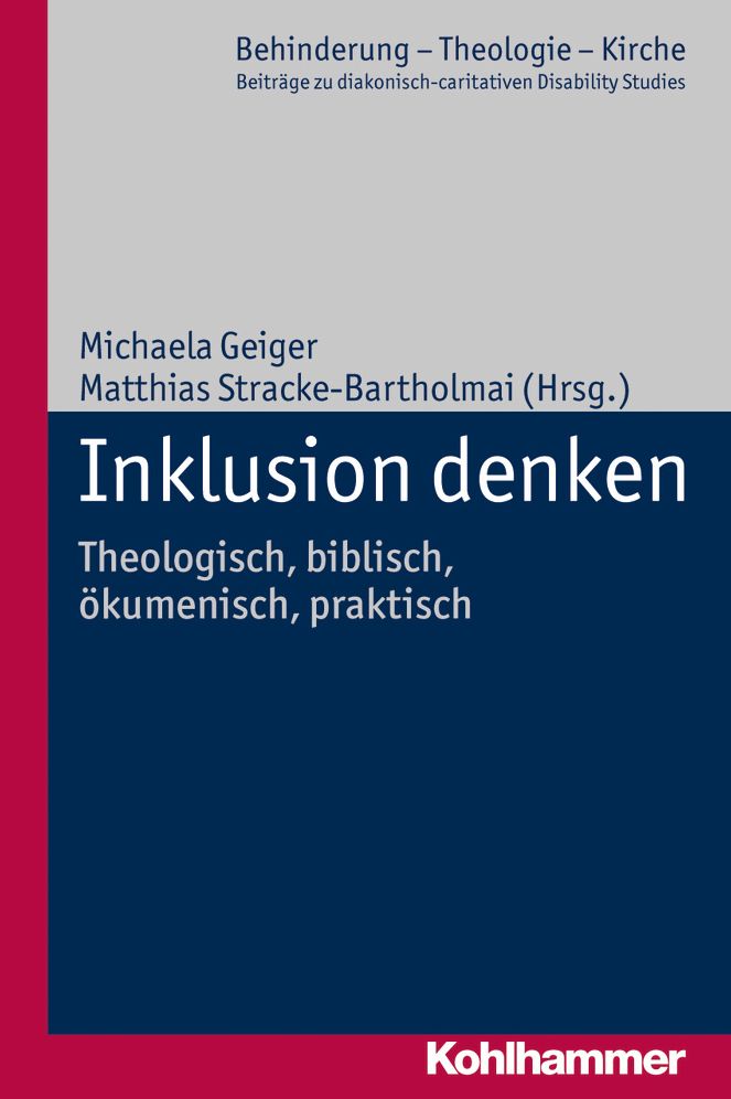 Inklusion denken: theologisch, biblisch, okumenisch