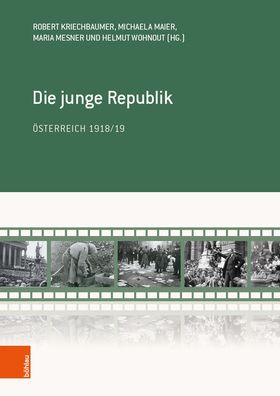 Die Junge Republik: Osterreich 1918/19