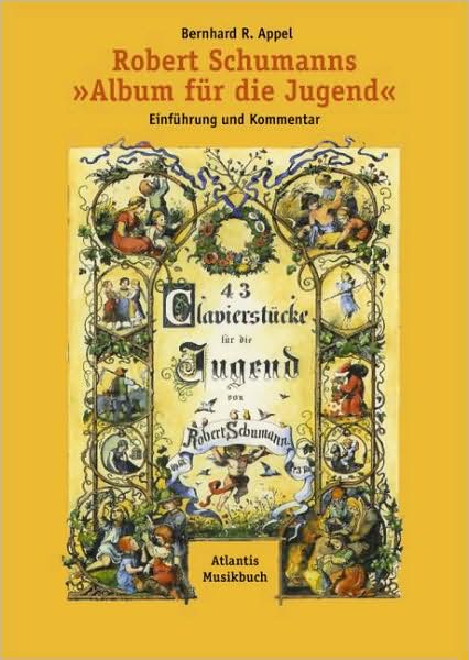 Schumann's Album For The Young