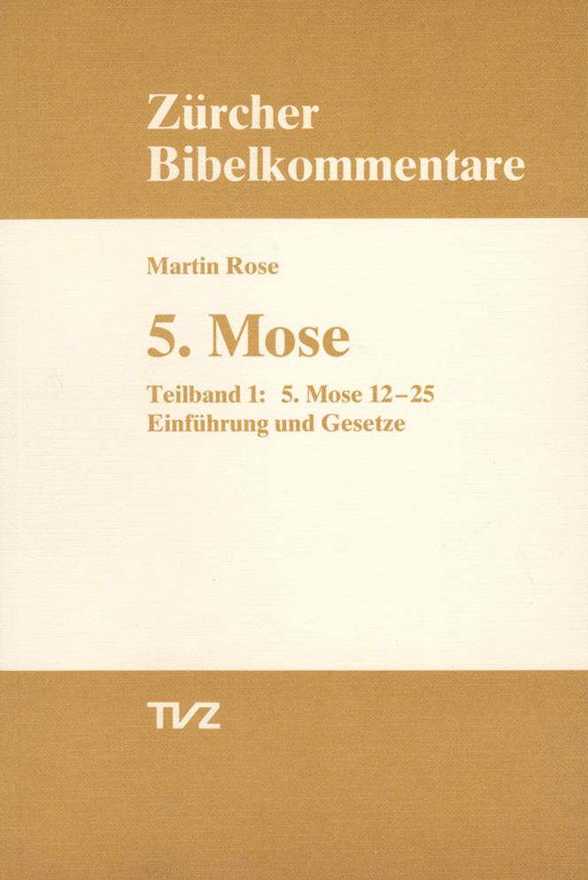 5. Mose Deuteronomium: Teilbd. 1. Einfuhrung und Gesetze. Teilbd. 2. Rahmenstucke zum Gesetzeskorpus