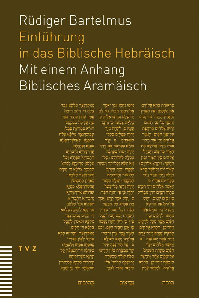 Einfuhrung in das Biblische Hebraisch: Mit einem Anhang Biblisches Aramaisch