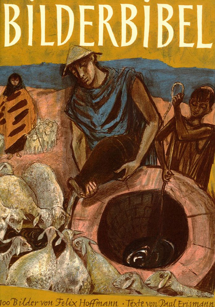 Bilderbibel: 100 Reproduktionen von Felix Hoffmann. Texte von Paul Erismann
