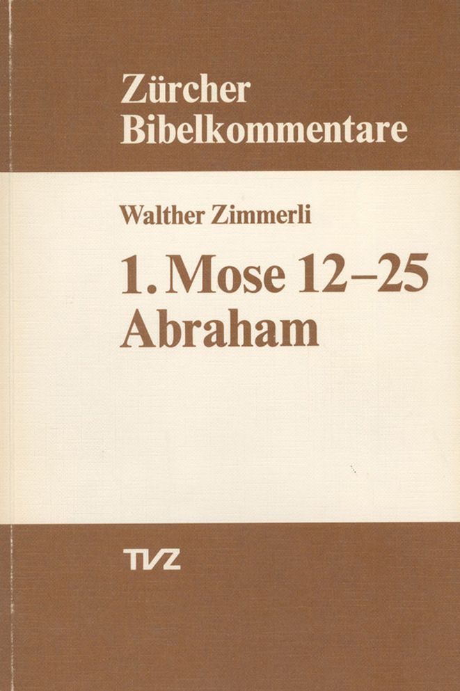 1. Mose 12-25: Abraham