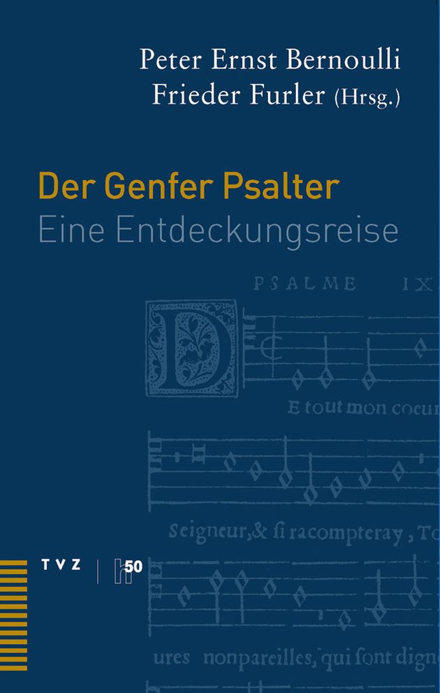 Der Genfer Psalter: Eine Entdeckungsreise