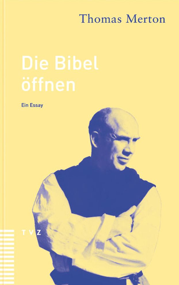 Die Bibel offnen: Ein Essay