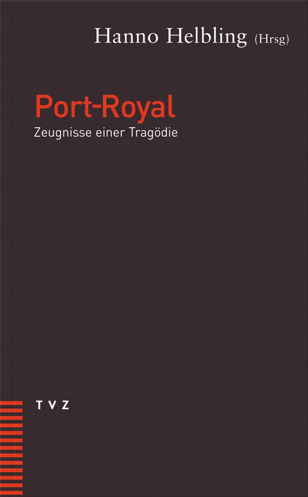 Port Royal: Zeugnisse einer Trgodie