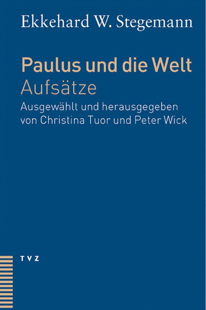 Paulus und die Welt: Aufsatze. Dt. /Franz.