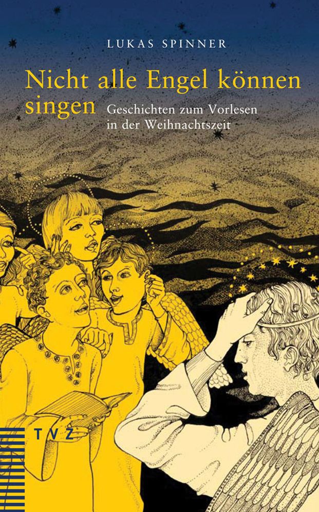 Nicht alle Engel konnen singen: Geschichten zum Vorlesen in der Weihnachtszeit