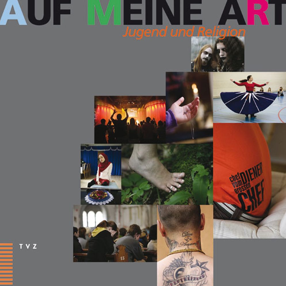 Auf meine Art: Jugend und Religion