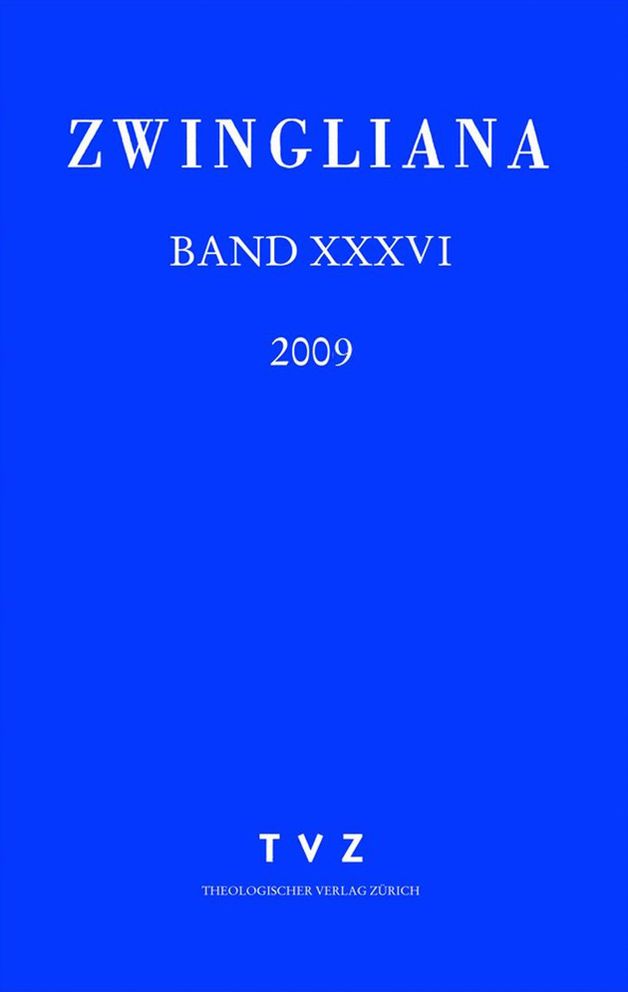 Zwingliana Band 36: Jg 2009
