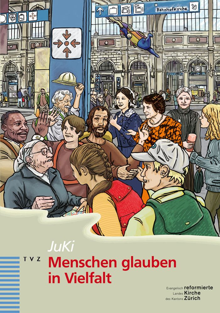 Menschen glauben in Vielfalt: Begleitheft zum Themenfeld 6