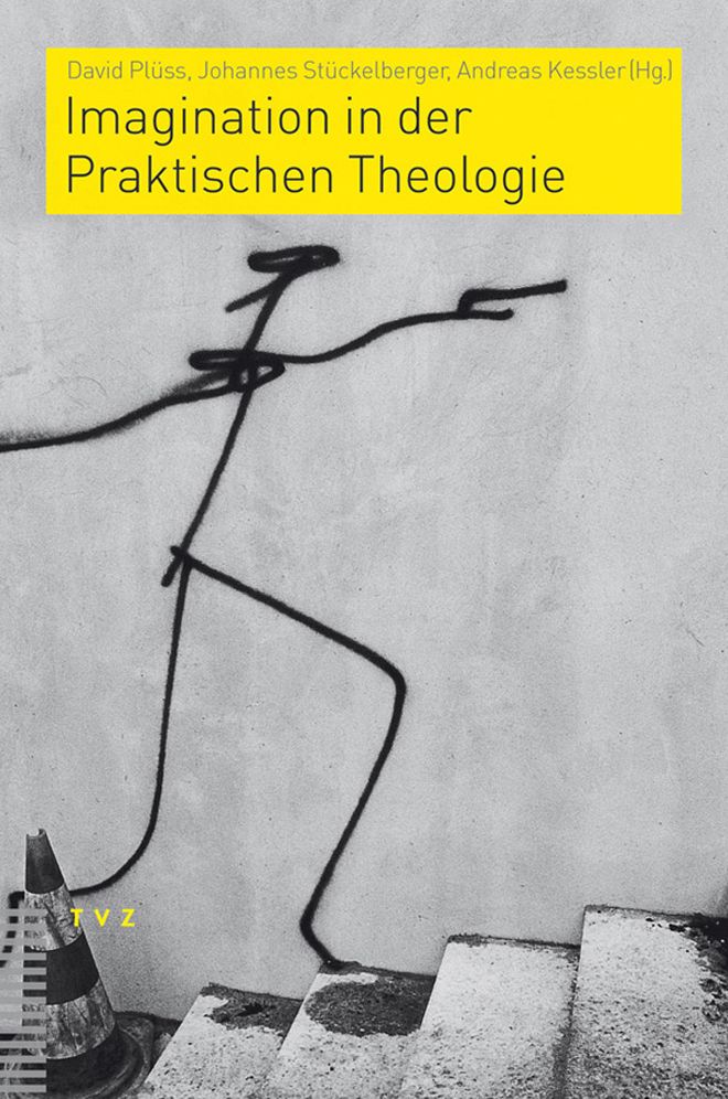 Imagination in der Praktischen Theologie: Festschrift fur Maurice Baumann