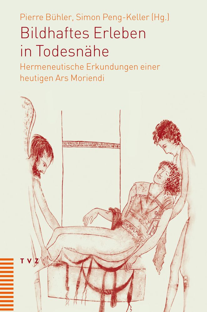 Bildhaftes Erleben in Todesnahe: Hermeneutische Erkundungen einer heutigen Ars Moriendi
