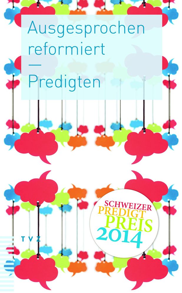 Ausgesprochen reformiert: Predigten