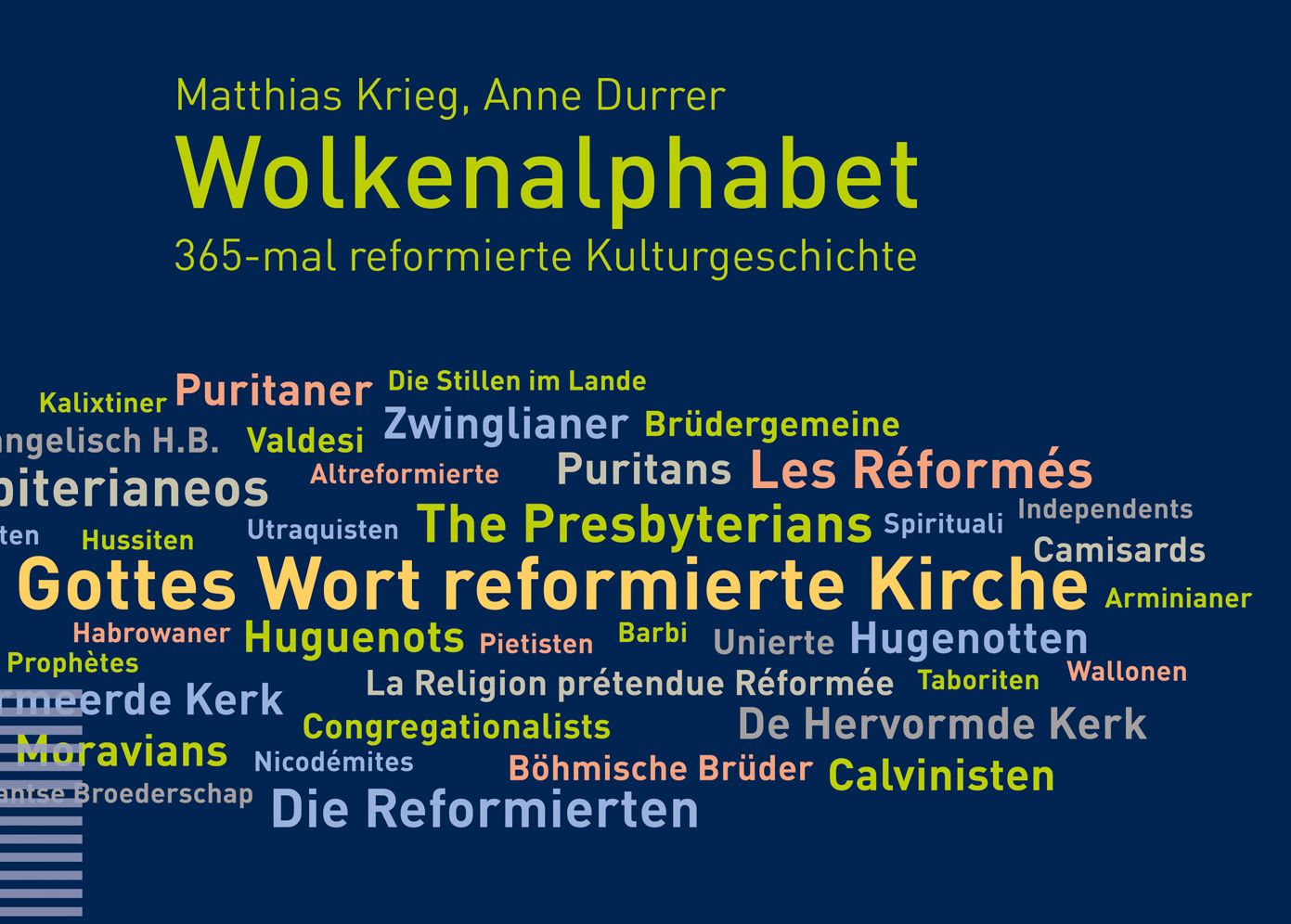Wolkenalphabet: 365-mal reformierte Kulturgeschichte
