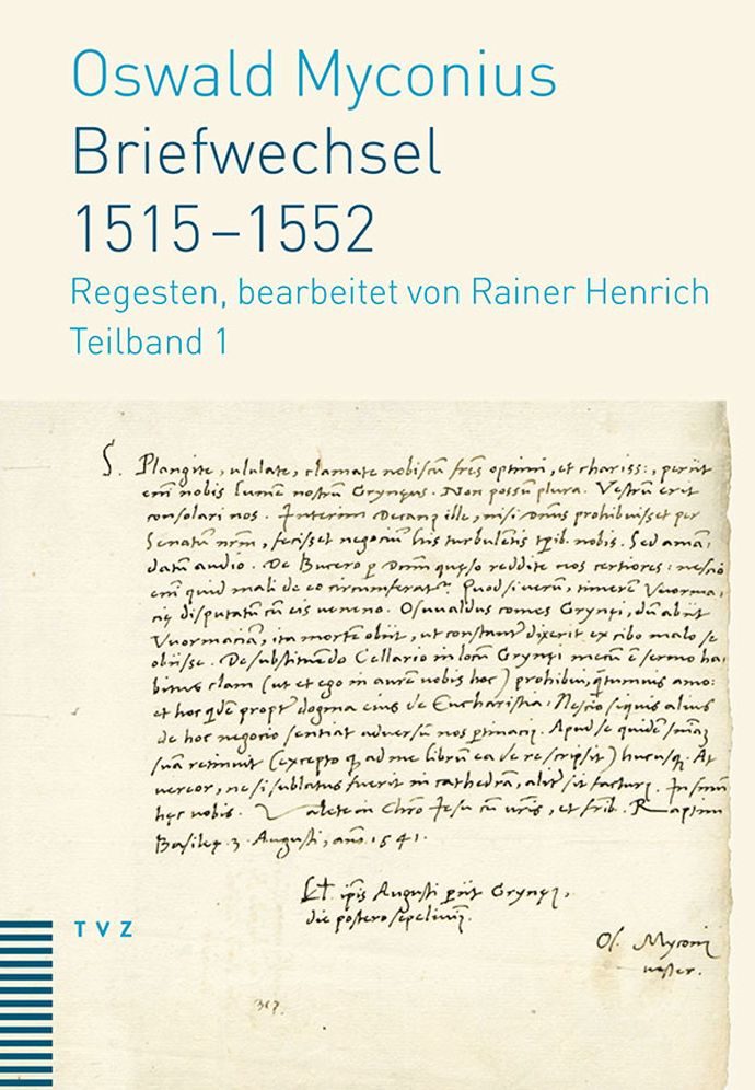 Briefwechsel 1515-1552: Regesten, bearbeitet von Rainer Henrich