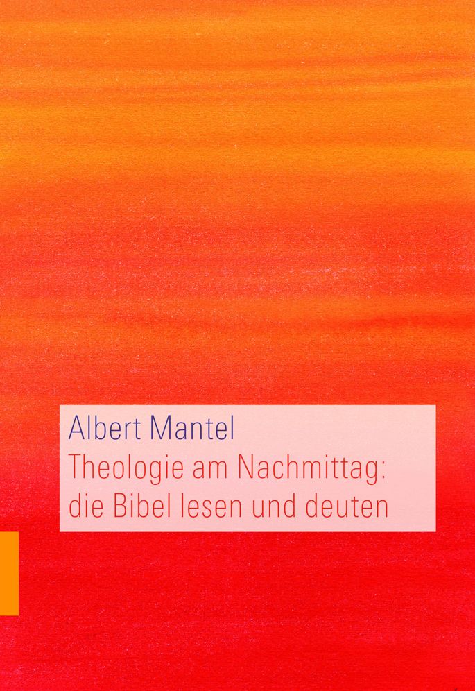 Theologie am Nachmittag: die Bibel lesen und deuten