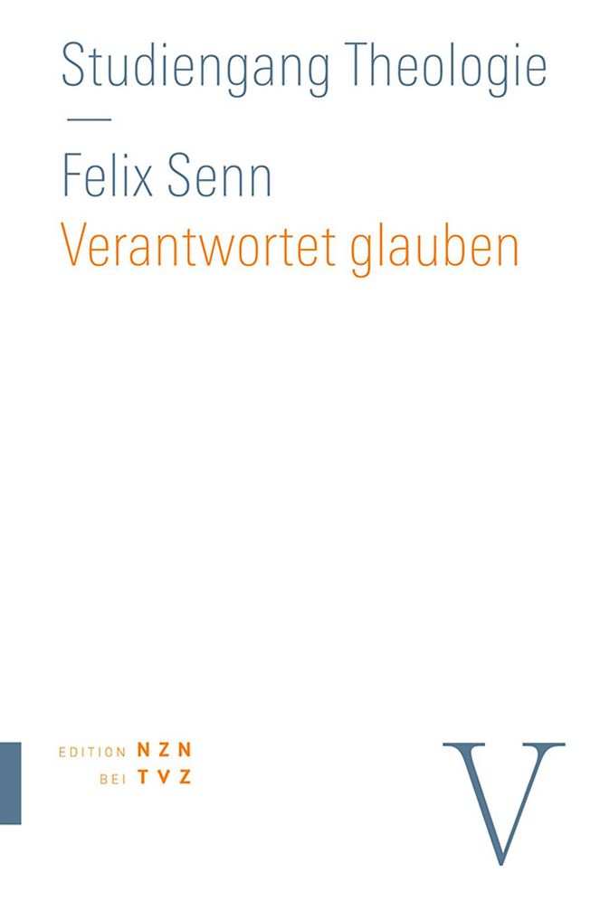 Verantwortet glauben: Fundamentaltheologie
