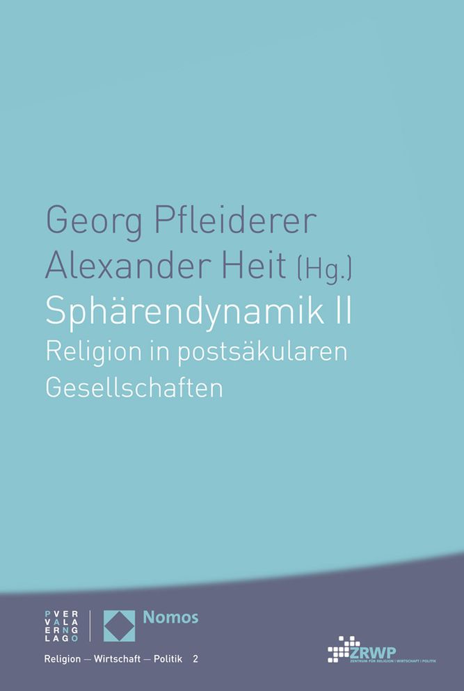 Spharendynamik II Spharendynamik II: Religion in postsakularen Gesellschaften