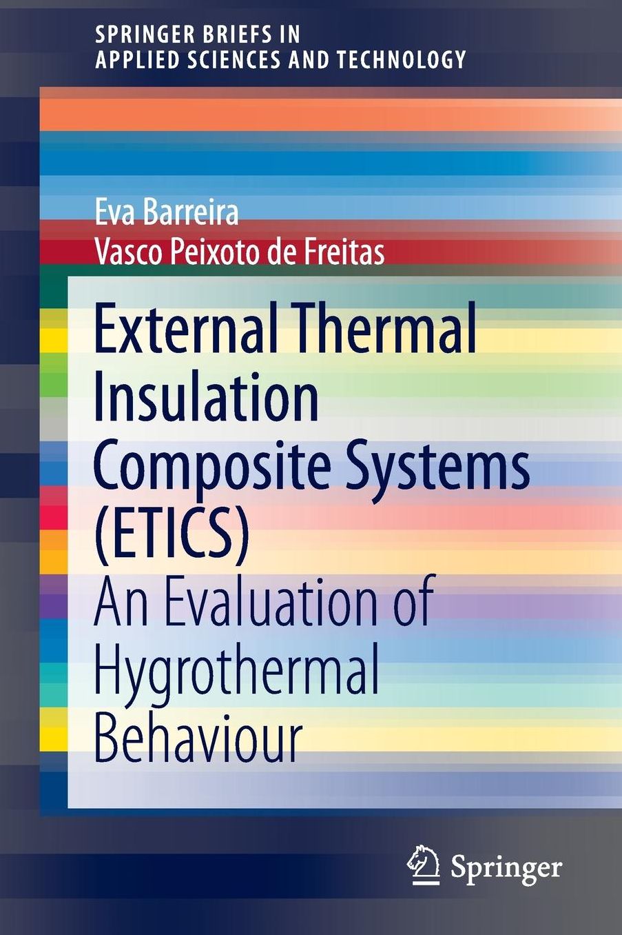 External Thermal Insulation Composite Systems (ETICS): An Evaluation of Hygrothermal Behaviour