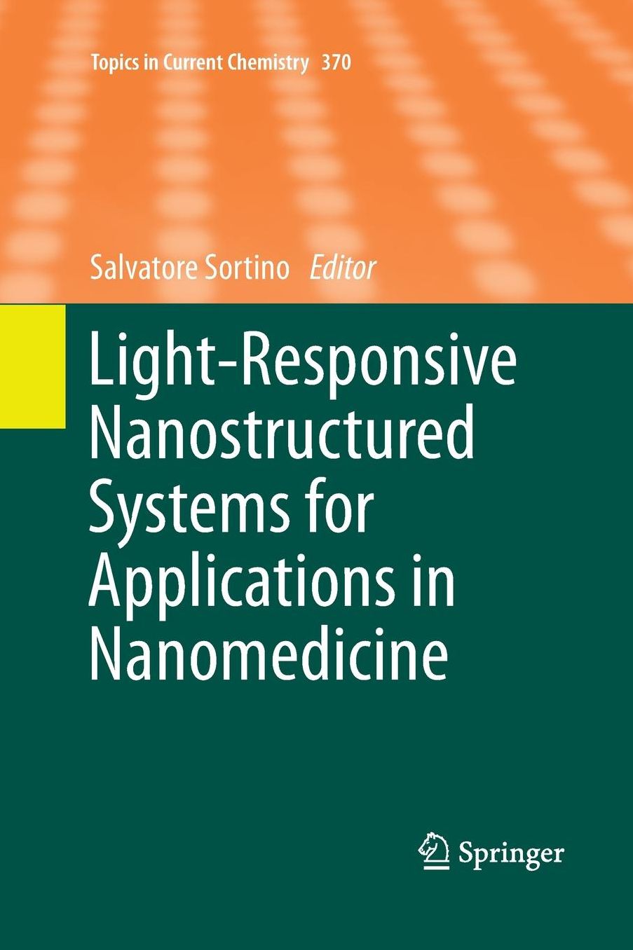 Light-Responsive Nanostructured Systems for Applications in Nanomedicine
