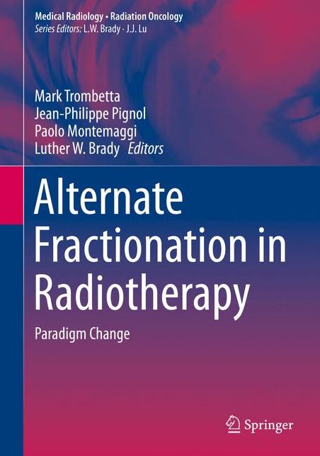 Alternate Fractionation in Radiotherapy: Paradigm Change