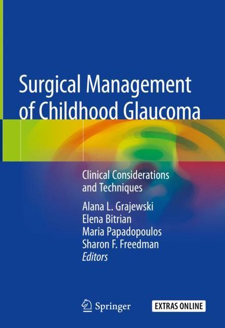 Surgical Management of Childhood Glaucoma: Clinical Considerations and Techniques