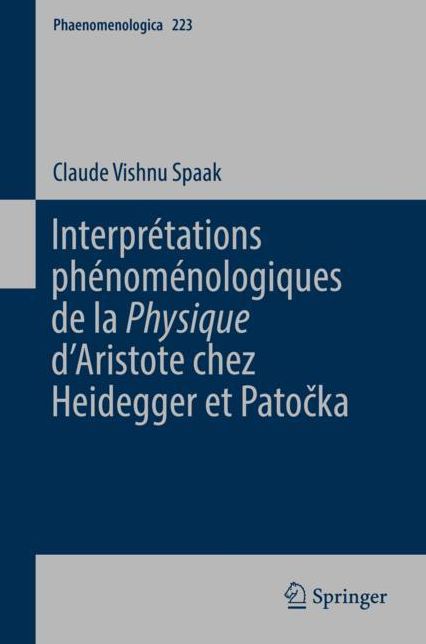 Interpretations phenomenologiques de la 'Physique' d'Aristote chez Heidegger et Patocka