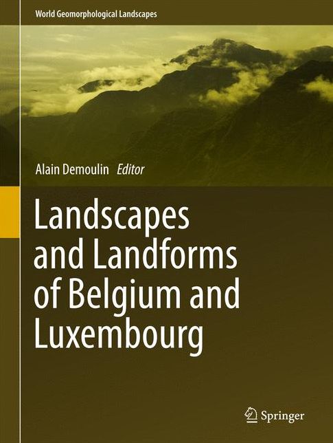 Landscapes and Landforms of Belgium and Luxembourg
