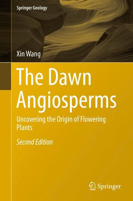 The Dawn Angiosperms: Uncovering the Origin of Flowering Plants