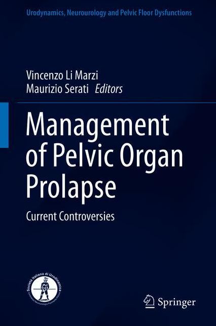 Management of Pelvic Organ Prolapse: Current Controversies