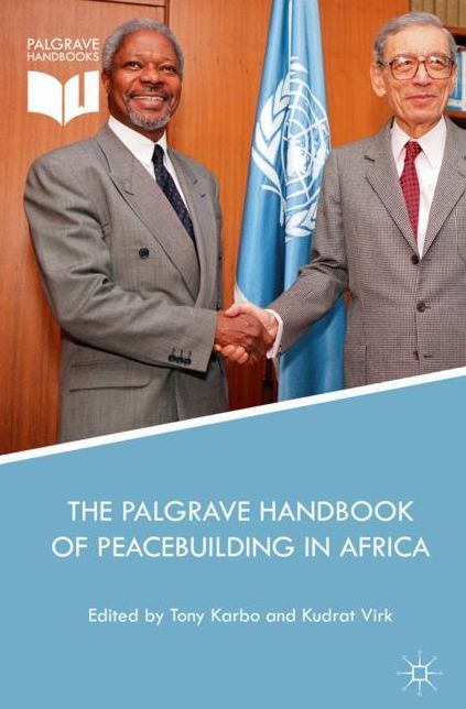 The Palgrave Handbook of Peacebuilding in Africa