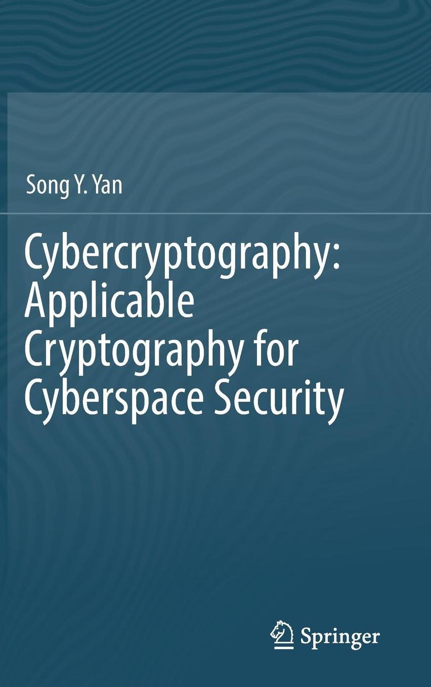 Applicable Cryptography for Cyberspace Security