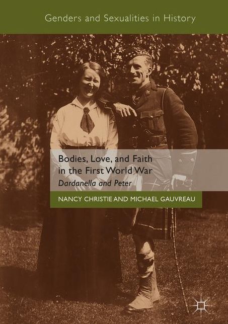 Bodies, Love, and Faith in the First World War: Dardanella and Peter