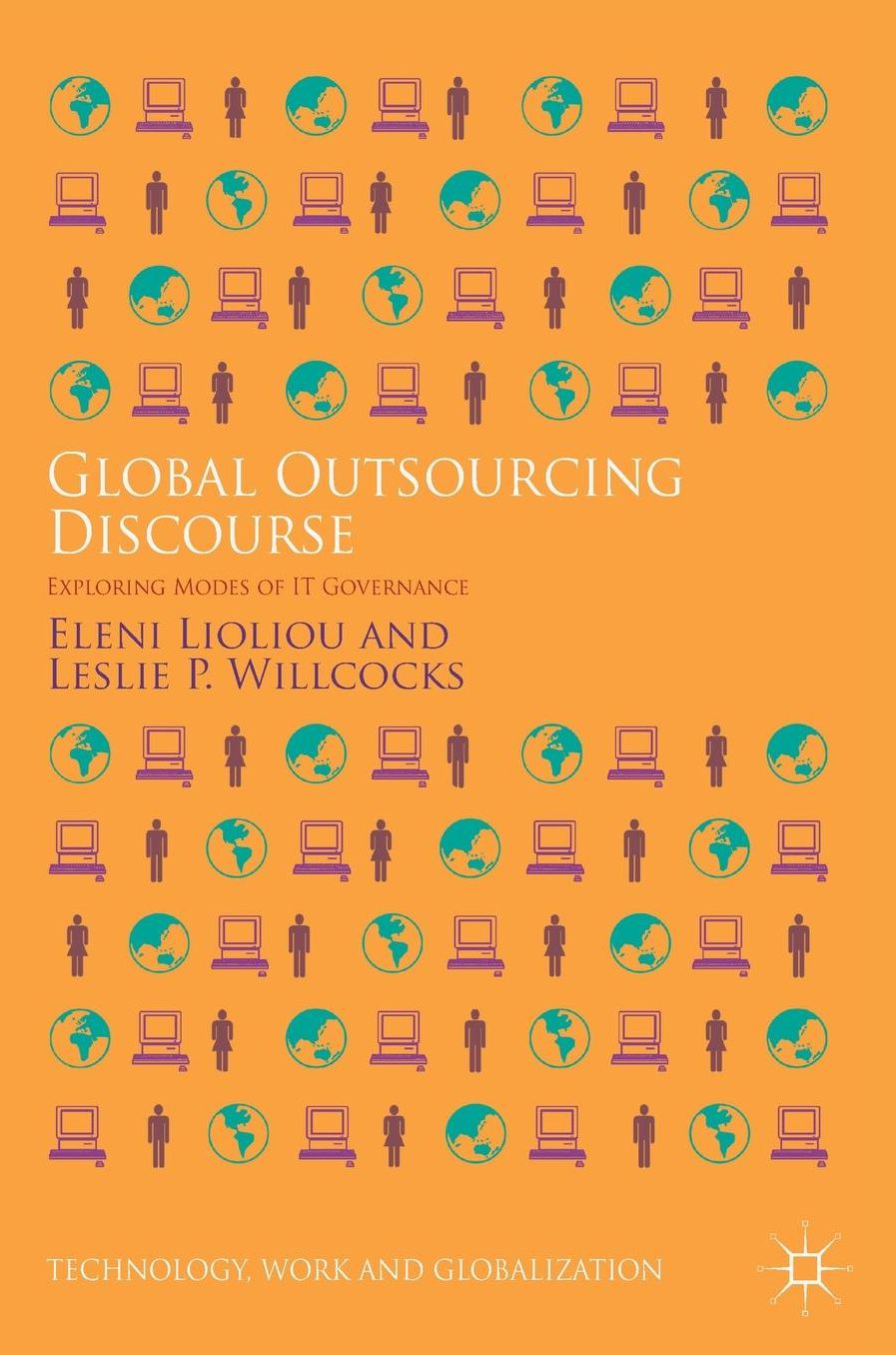 Global Outsourcing Discourse: Exploring Modes of It Governance
