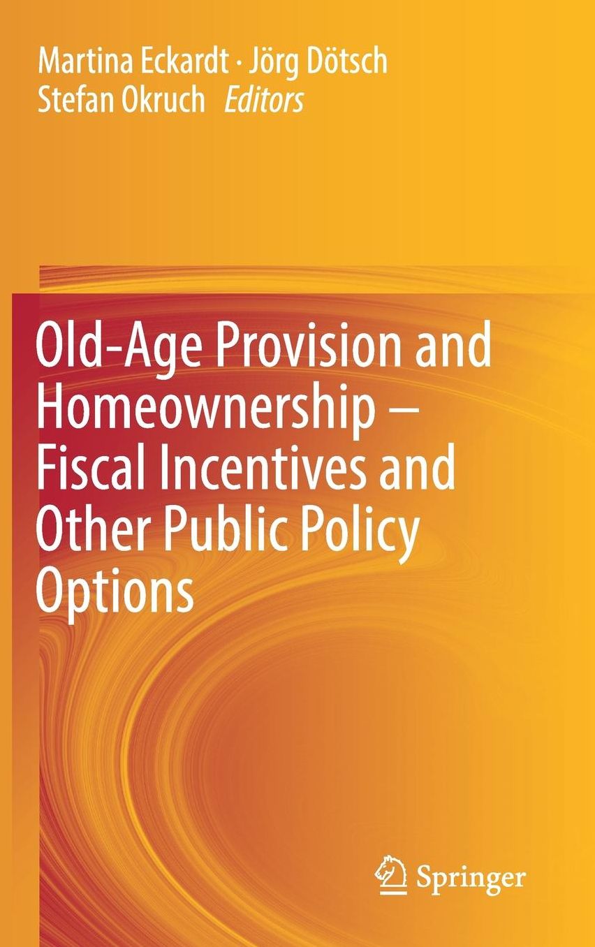 Old-Age Provision and Homeownership - Fiscal Incentives and Other Public Policy Options