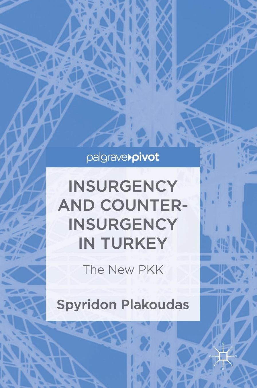Insurgency and Counter-Insurgency in Turkey: The New PKK